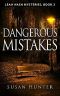 [Leah Nash Mysteries 02] • LeNaM02 - Dangerous Mistakes